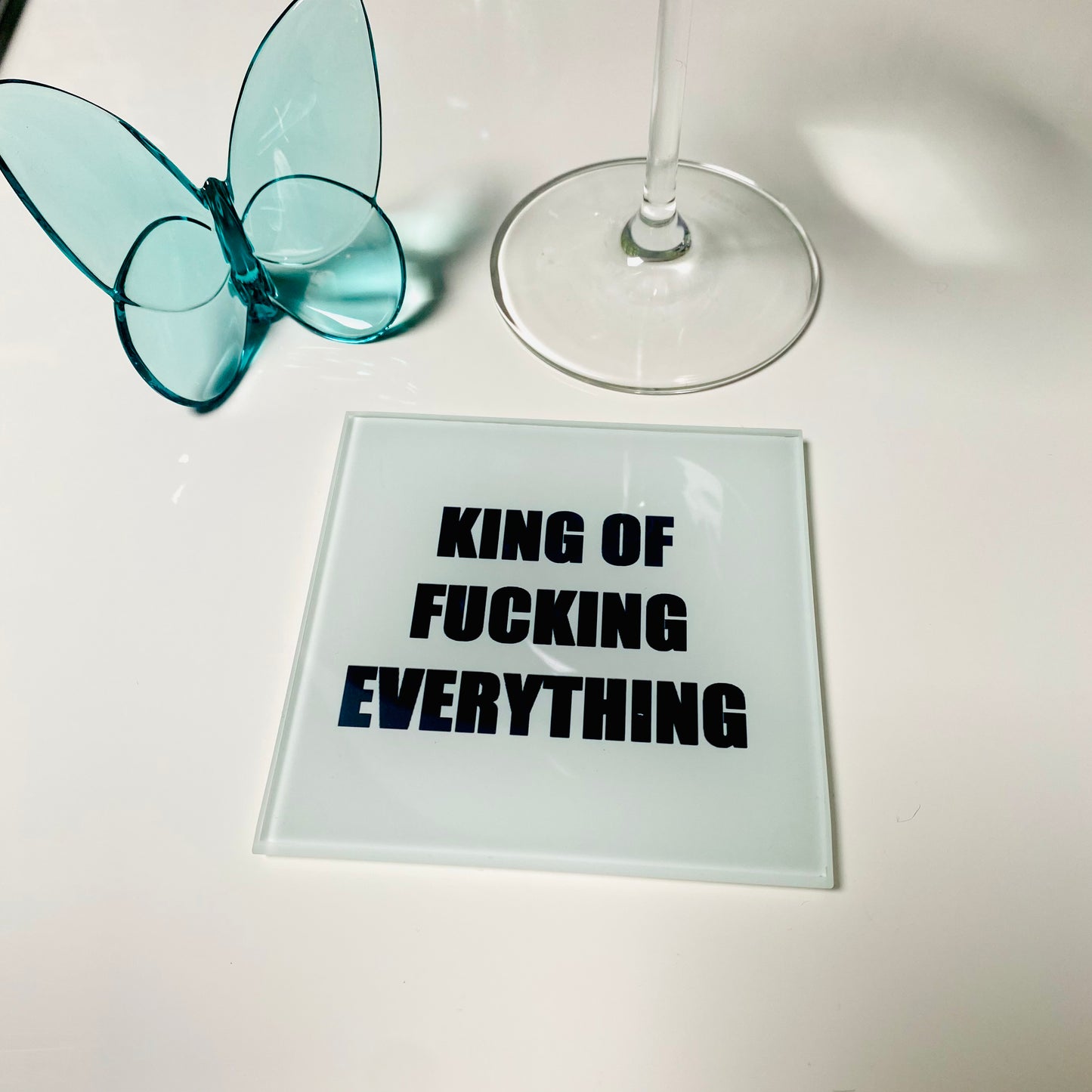 Set Of 4 King Of Fucking Everything Coasters