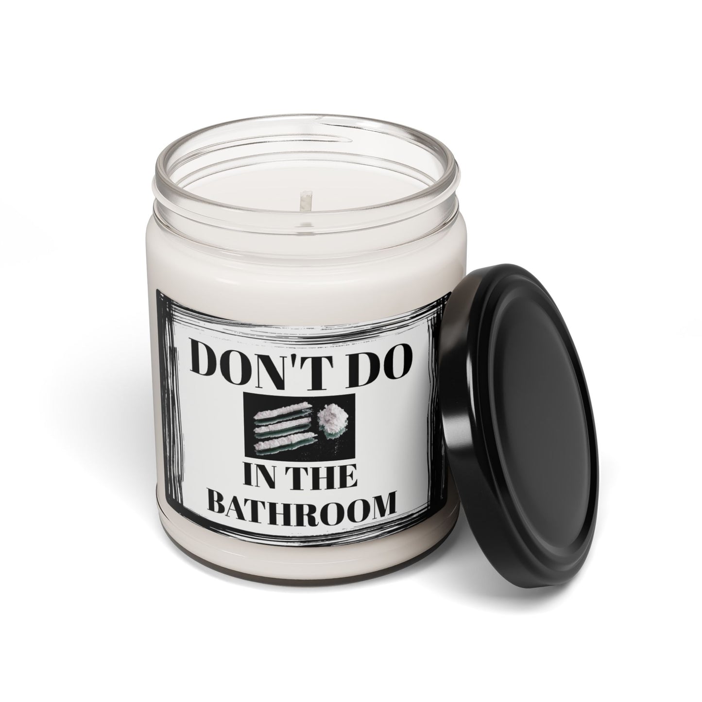 Don't Do Cocaine  In the Bathroom  Funny Bathroom Scented Soy Candle, 9oz